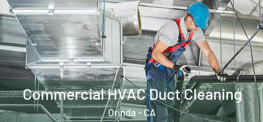  Commercial HVAC Duct Cleaning Orinda - CA