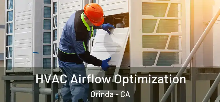  HVAC Airflow Optimization Orinda - CA